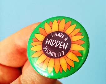Hidden Disability Sunflower Badge | Invisible Disabilities - Autism, ADHD, PoTS, Hearing Impaired, Chronic Illness