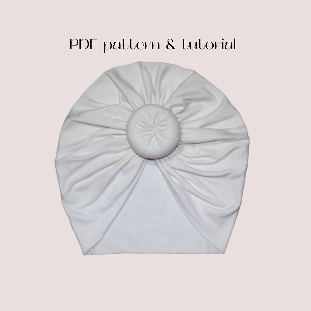 Pattern For Turban Baby Turban Sewing Pattern, Baby Turban Hat, Baby Turban PDF, Baby ...
