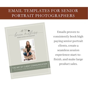 May include: A beige and green digital product cover with the text "becca matheus PRIVATE EDITOR & PHOTOGRAPHER" and "THE ART OF CLIENT COMMUNICATION My Complete Email Workflow For Senior Portraits". The cover features a photo of a young woman sitting on a chair in front of a laptop.