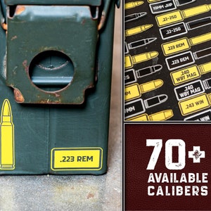 Ammo Can Label in Laser Cut 2-Color Adhesive Backed UV Stable Vinyl - 73+ Calibers Available