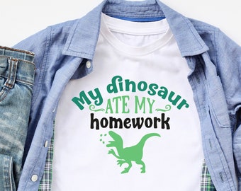 homework dog birthday My Dinosaur Ate My Homework Shirt,Funny Dinosaur Shirt,Funny Kid Shirt,Funny T-Rex Shirts,Kids Toddlers Tee,Funny Schoolboy Schoolgirl Tee