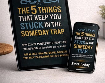 Business Mindset Ebook: Escape the Someday Trap - Entrepreneur Guide (Digital Download