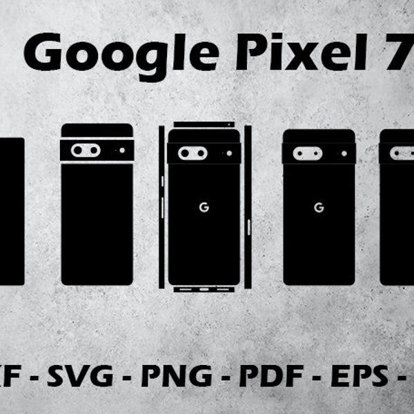 Google Pixel 7 - Skin Cutting Templates SVG Vector