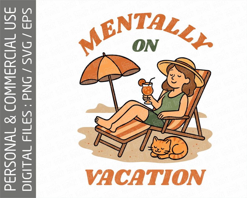 Pu&ograve; includere: Illustrazione di una persona che si rilassa su una sedia a sdraio sotto un ombrellone arancione, con in mano un drink. Un gatto &egrave; accovacciato vicino. Il testo recita "MENTALLY ON VACATION" in arancione e verde.