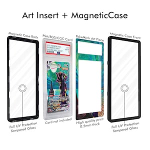 May include: A magnetic case set featuring a black frame with full UV protection tempered glass, a 0.5mm thick art insert, and a PSA/BGS/CGC graded Pokemon card. The display includes labels for Magnetic Case Back, Magnetic Case Front, and PokeMinh Art Piece.