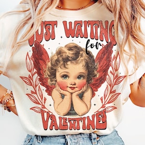 Just Waiting For Valentine's Png Retro Valentine Shirt Png Baby Cupid png Valentine's Day Png Valentine Love Png Heart xoxo png design
