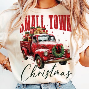Small Town Christmas png, Red Truck png, Christmas Truck png, Christmas Town Png, Funny Christmas png, Merry Christmas png, Christmas PNG