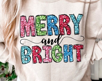 Merry and Bright Christmas Png, Faux Sequin, Christmas PNG, Retro Design, Christmas Shirt Png, Sublimation Design, Digital Download, Vibrant