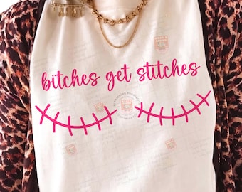 Bitches Get Stitches Png, Breast Cancer Awareness PNG, Mastectomy Survivor Design, Pink Ribbon Sublimation, Cancer Fighter Download