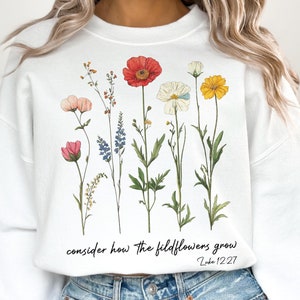 Consider How The Wildflowers Grow Png, Vintage Floral Christian PNG, Christian Sublimation, Wildflower Png, Bible Verse Png,Digital Download