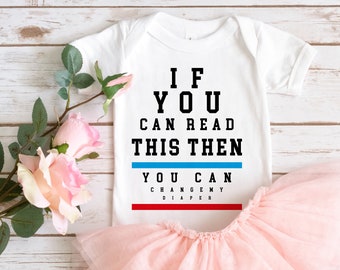 If you can read this then you can change my diaper Digital Download for Cricut or Silhouette. Cut file for crafters.