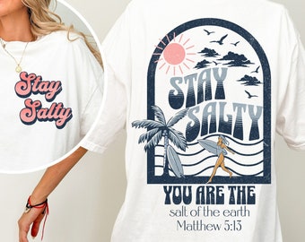 Stay Salty Design Png, Retro Christian Sublimation, Bible Affirmation Png, Boho Bible Shirt Png Christian Summer Beach Png, Jesus Christian