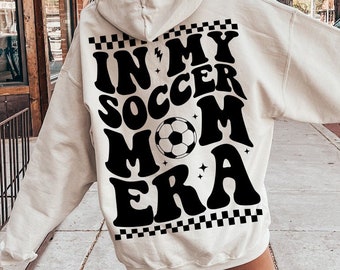 In My Soccer Mom Era SVG, Soccer Mom SVG, Soccer Svg, Soccer Mom Shirt Svg, Soccer Mama Svg, Soccer Lover Svg, Mom Era Svg, Mama Life Svg