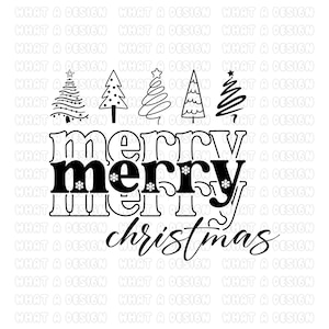 May include: A black and white graphic design featuring the words "merry christmas" with stylized Christmas trees above. The word "merry" is in a bold, blocky font, with snowflakes. The word "christmas" is in a cursive font.