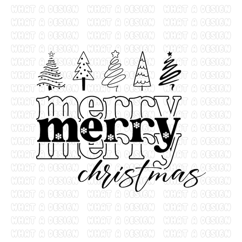 May include: A black and white graphic design featuring the words "merry christmas" with stylized Christmas trees above. The word "merry" is in a bold, blocky font, with snowflakes. The word "christmas" is in a cursive font.