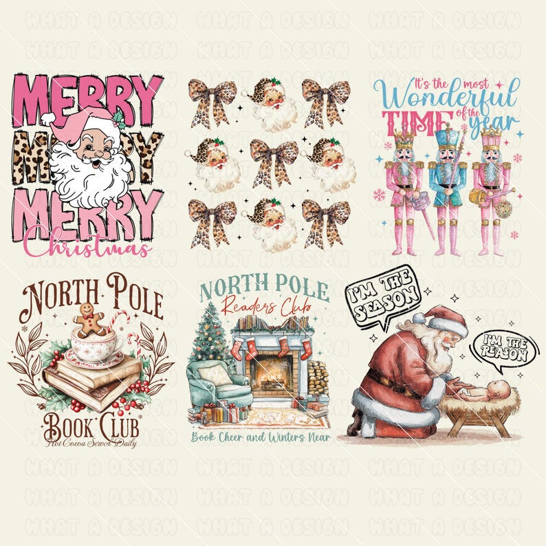 May include: A digital collage of Christmas-themed designs. The top left image features a pink and white Santa Claus with the text "Merry Merry Christmas". The top right image features a repeating pattern of leopard print bows and Santa Claus faces. The bottom left image features a book club design with a cup of tea, gingerbread man, and the text "North Pole Readers Club". The bottom right image features a Santa Claus kneeling next to a baby with the text "I'm the Season" and "I'm the Reason".