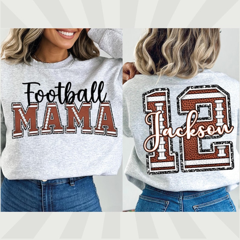 May include: Two gray sweatshirts with a football theme. One sweatshirt has the text "Football Mama" in black with brown football stitching. The other sweatshirt has a large brown football number "12" with the text "Jackson" in white.