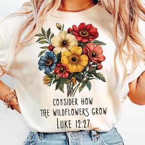 Consider How The Wildflowers Grow Png, Vintage Floral Christian PNG, Christian Sublimation, Wildflower Png, Bible Verse Png,Digital Download