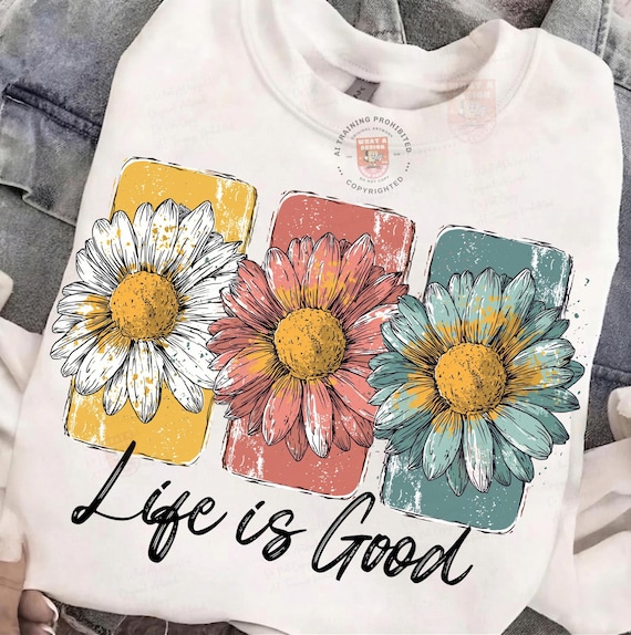 Life Is Good PNG, Daisy Floral Positive Quote Design, Preppy Retro Flower Shirt Graphic, Inspirational Summer Aesthetic PNG, Boho Floral PNG