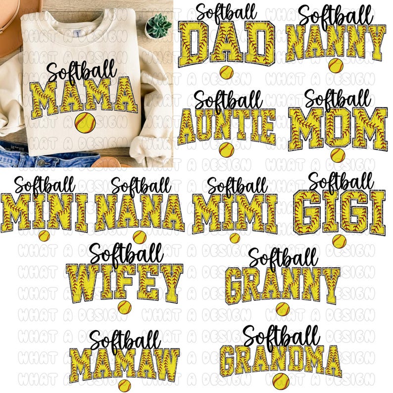May include: A digital design sheet with 10 different softball-themed designs. Each design features a softball graphic and a word like "Mama", "Nana", "Wifey", "Granny", and "Grandma".