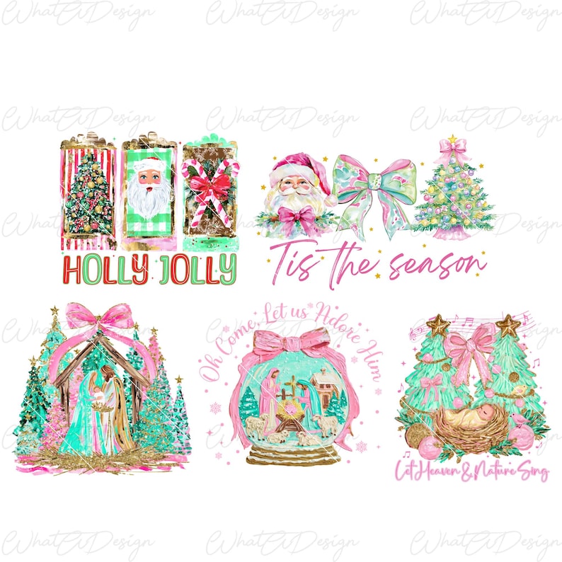 May include: A collection of Christmas-themed digital designs. The images include Santa Claus, Christmas trees, bows, and nativity scenes. Text includes "Holly Jolly", "Tis the season", "Oh Come, Let us Adore Him", and "Let Heaven & Nature Sing".
