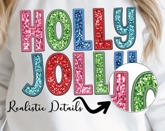 Faux Embroidery Holly Jolly, ,Sequins Glitter Sublimation Design Download PNG, Retro Christmas Sublimation Png, Faux Sequin Png