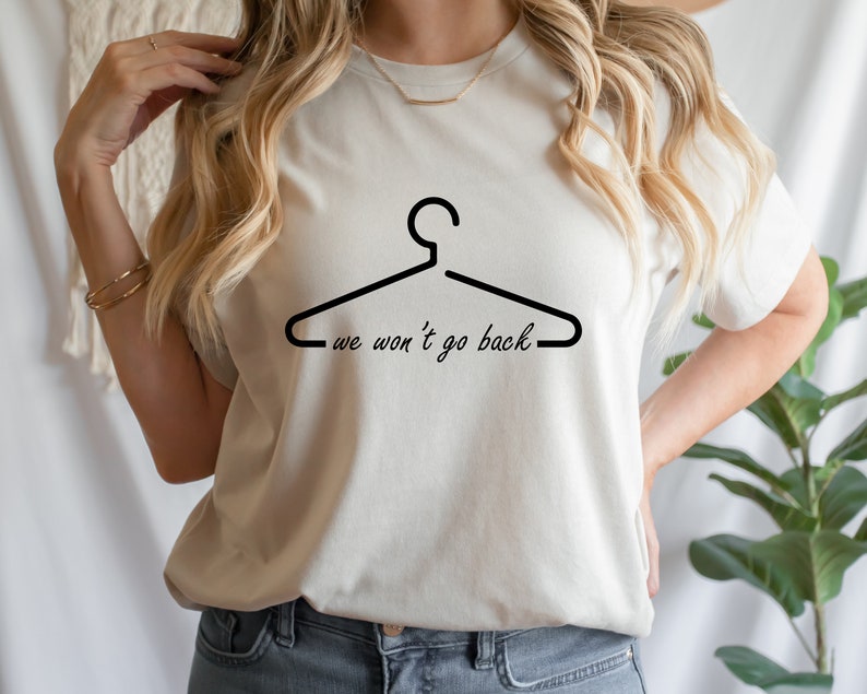 We Won't Go Back Hanger PNG Prochoice SVG Feminist PNG Etsy Finland