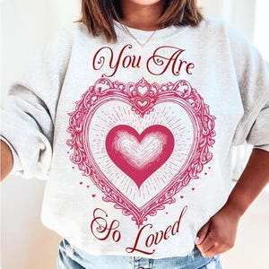 Coquette Bow You Are So Loved PNG, Jesus Valentine Png, Christian Valentine, Bible Verse Shirt Design, Christian Coquette PNG, John 3:16 PNG