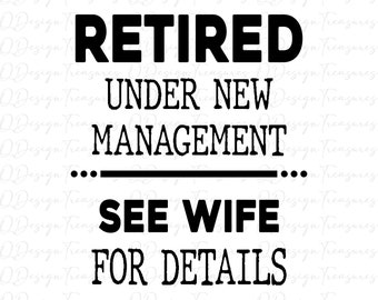 Retirement Gifts for Men Svg, Retirement Gifts for Women Svg, Funny Retirement Gifts Png, Gift For Mom, Trendy, instant download