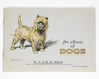 An Album of Dogs by W.D. & H.O. Wills (1937) Complete Set of 50 Cigarette Cards, Illustrated Vintage Booklet, Antique Paper Ephemera