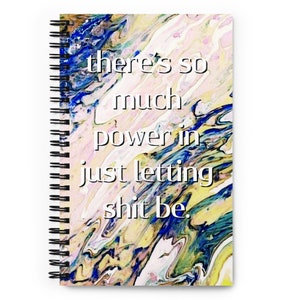 Spiral Notebook with Inspirational Message for Personal Power, Premium 140 Dotted Page Journal with Personal Peace Message, Unique Gift Idea