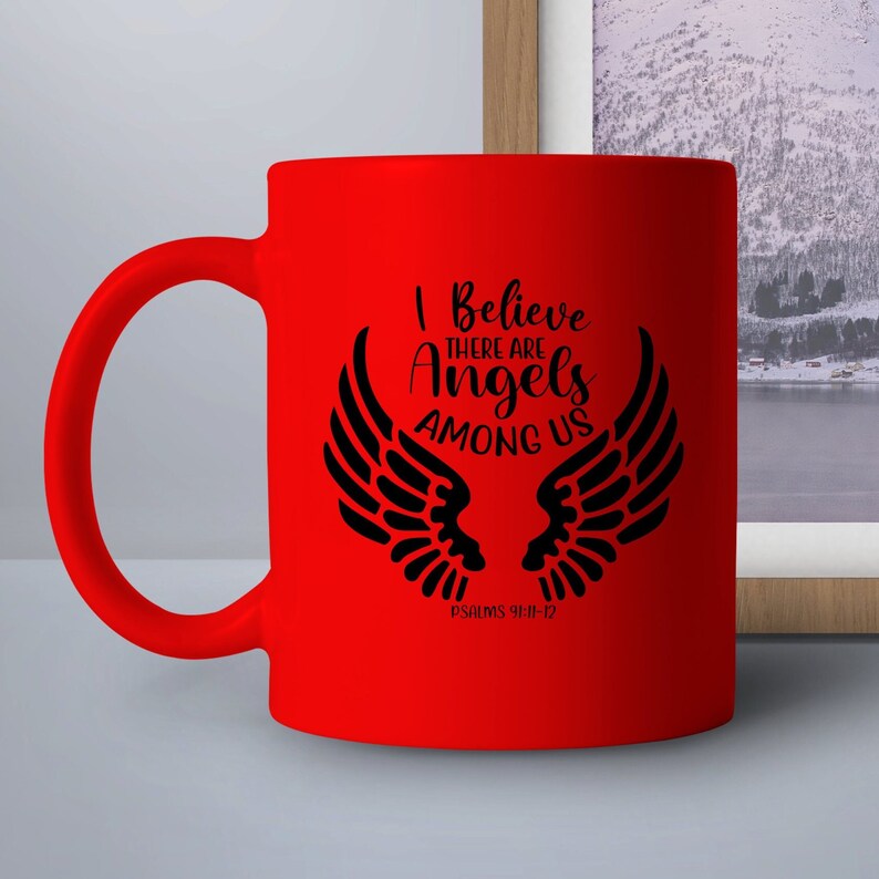 There Are Angels Among Us Svg Png, I Believe in Angels, God Angels