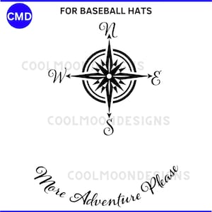 More Adventure Baseball Hat, Compass Pattern, Adventure More, For Ball Caps, Pyrography Template, Burned Hat, Digital Files png pdf jpg svg