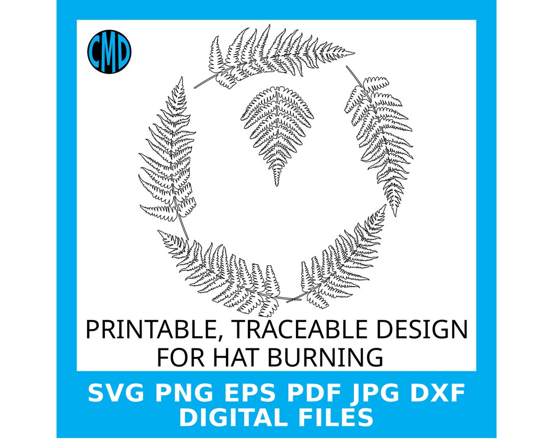 Traceable Hat Burning Design, Ferns Template, Print Trace and Burn Your ...
