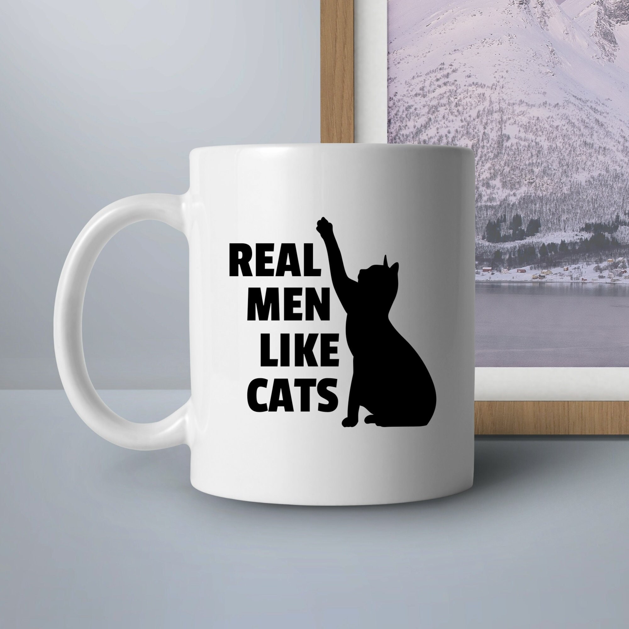 Real Men Like Cats Svg Digital File Download Cat Dad Cat Etsy UK