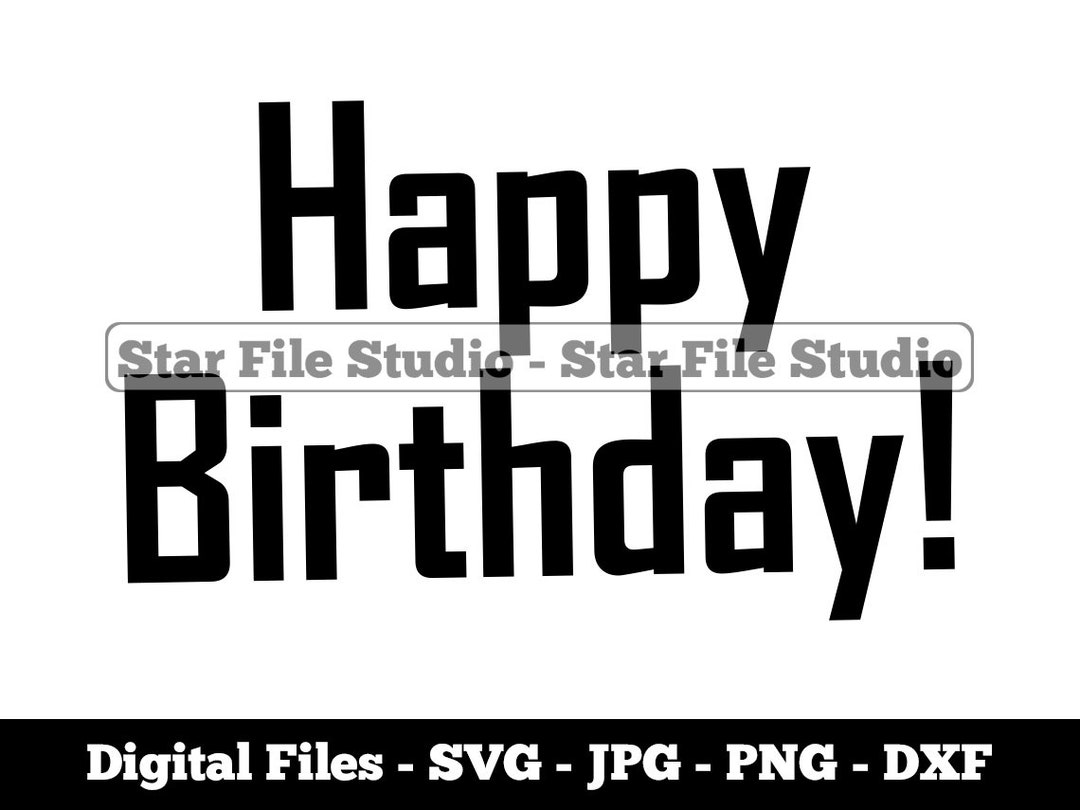 Happy Birthday 3 Svg, Birthday Svg, Birthday Party Svg, Birthday Png ...
