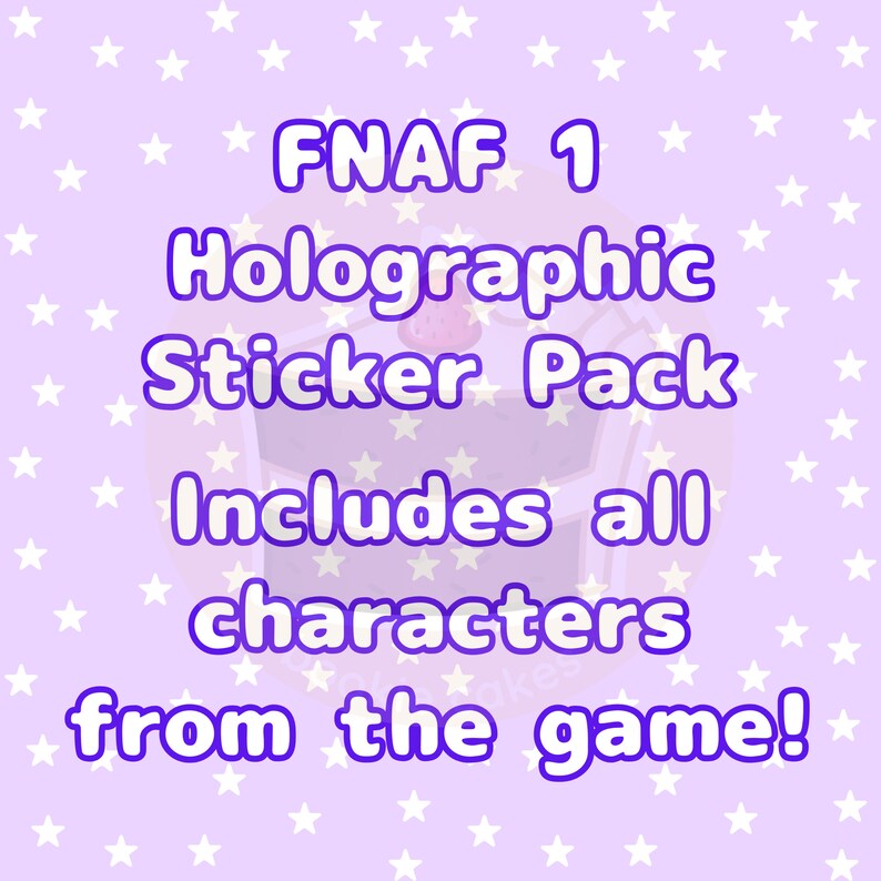 Pu&ograve; includere: Uno sfondo viola con stelle bianche e il testo "FNAF 1 Holographic Sticker Pack Includes all characters from the game!" in bianco con contorno viola.