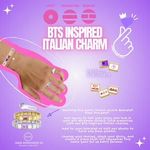 May include: Promotional image for BTS-inspired Italian charm bracelets. The image shows a hand wearing a bracelet and ring, with various charm designs. Text includes "BTS INSPIRED ITALIAN CHARM" and "FASHION FLASHBACK."