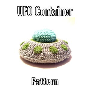 Crochet UFO Container Pattern - PDF Instructions Only