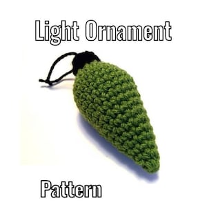 Crochet Light Ornament Pattern - No Sew - PDF Instructions Only