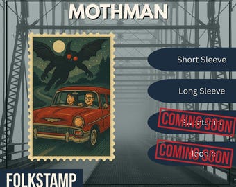 May include: A vintage-style stamp featuring a red car with two passengers, and a black Mothman creature flying above. The stamp is labeled "MOTHMAN" and "FOLKSTAMP". Options for short and long sleeve shirts are shown.