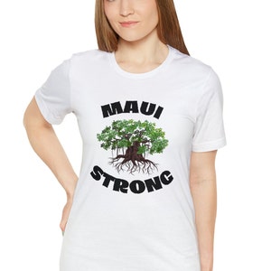 Maui Strong: Lahaina Banyan Tree Resilience T Shirt - Support Hawaii Fire Recovery