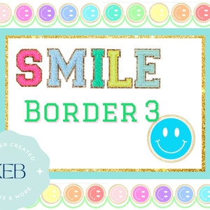 Glitter Smile Border 3