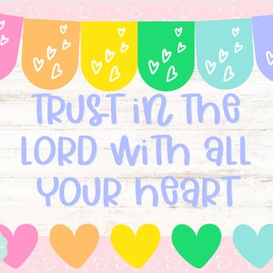 Trust in The Lord Bulletin Board Kit