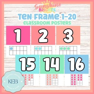 May include: Educational classroom posters with numbers 1, 2, 3, 14, 15, and 16, set against pink, peach, green, and blue backgrounds. Each poster includes a ten frame with dots. Text includes "Sunshine BRIGHTS" and "TEN FRAME 1-20 CLASSROOM POSTERS".