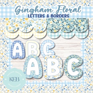 May include: Digital design featuring the words "Gingham Floral Letters & Borders" in a script font. The design includes floral and gingham patterns in blue, yellow, and white, with the letters A, B, and C.