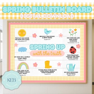 May include: A digital download spring bulletin board with a pink and yellow gingham border. The board features illustrations of a sun, bird, flowers, and a ladybug, along with inspirational quotes and Bible verses.