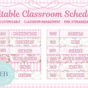 May include: An editable classroom schedule with a pink hydrangea theme. The design features a light pink gingham border and text labels for daily activities including Morning Work, Breakfast, Reading, Small Groups, Lunch, Recess, Specials, Math, Science, Social Studies, Pack Up, and Homework.