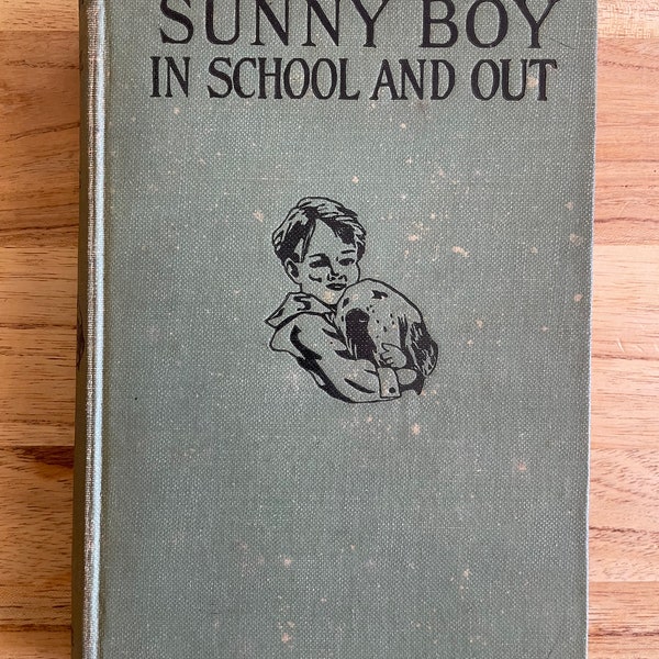 Sunny Boy in School and Out by Ramy Allison White