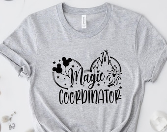 Disney Magic Coordinator Castle Shirt, Disney Family Vacation Group Trip Tee, Family Vacation Tee, Disney World Shirt, Disney Magic Shirt,
